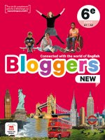 Bloggers NEW 6e - Livre de l'élève