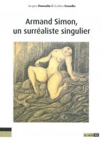 Armand Simons,Un Surréaliste Singulier