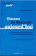Simone de Beauvoir Aujourd'hui