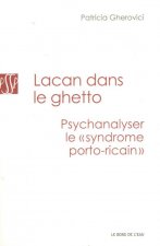 Lacan dans le Ghetto