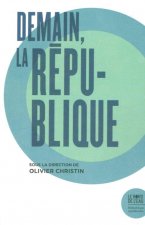 Demain, la Republique