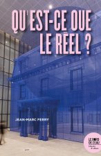 Qu'est-ce que le réel ?