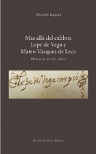 Mas alla del exlibris lope de vega y mateo vazquez de leca