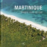 Martinique images vues du ciel