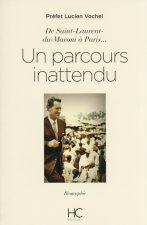 Lucien Vochel - De Saint Laurent-du-Maroni à Paris, un parcours inattendu