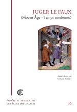 Juger le faux - Moyen âge, temps modernes