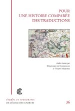 POUR UNE HISTOIRE COMPAREE DES TRADUCTIONS