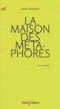 La maison des métaphores