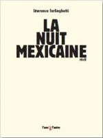 La nuit mexicaine - récit