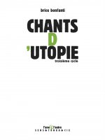 CHANTS D'UTOPIE 3.