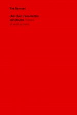 Eva Samuel, chercher, transmettre, construire