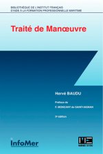Traite De Manoeuvre (3È Édition)