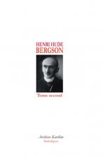 BERGSON (Tome II)