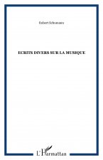 Ecrits divers sur la musique