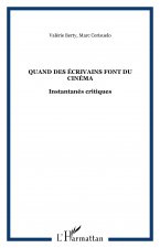 Quand des écrivains font du cinéma