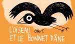 L'OISEAU ET LE BONNET D'ANE