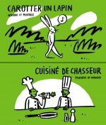 CAROTTER UN LAPIN / CUISINE DE CHASSEUR
