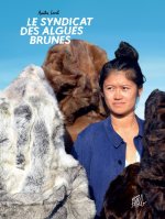 LE SYNDICAT DES ALGUES BRUNES