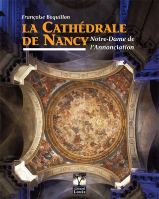 La cathédrale de Nancy, Notre Dame de l'annonciation