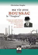 Ma vie avec Boussac le 