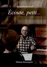 Écoute, petit...