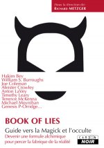 BOOK OF LIES - Guide vers la Magick et l'occulte