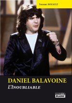 DANIEL BALAVOINE - L'inoubliable