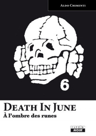 DEATH IN JUNE - A l'ombre des runes