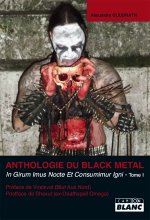 ANTHOLOGIE DU BLACK METAL - Tome 1