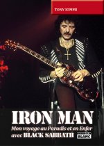 IRON MAN - Mon voyage au Paradis et en Enfer avec Black Sabbath