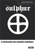 SULPHUR Le dictionnaire des symboles maléfiques
