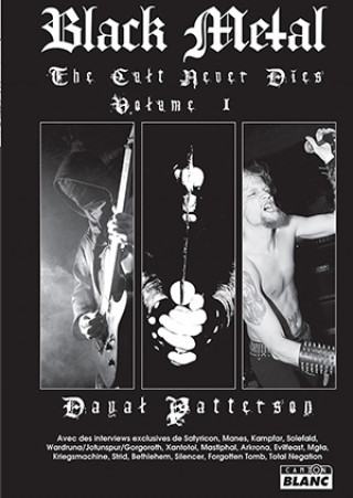 BLACK METAL The Cult Never Dies Volume 1