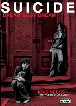 SUICIDE Dream baby dream