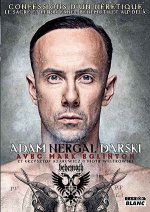 Adam Nergal Darski Confessions d'un hérétique