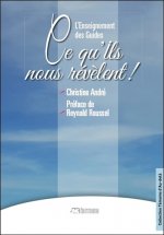 L'Enseignement des Guides - Ce qu'ils nous révèlent !