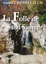 Folle De Saint Sauveur (La)