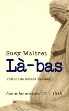 Là-bas - 1914-1918