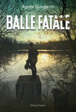 BALLE FATALE
