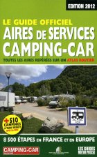 GUIDE OFFICIEL DES AIRES DE SERVICE 2012
