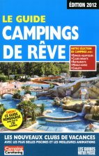 GUIDE CAMPINGS DE REVE 2012