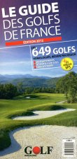 Le Guide des Golfs de France 2012