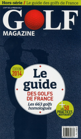 Le Guide des Golfs de France 2014