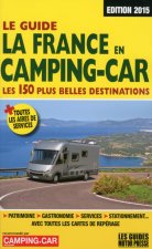 Le Guide La France en camping-Car 2015