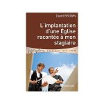 L'implantation d'une Église racontée à mon stagiaire
