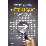Petit manuel d'éthique pratique