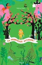 La Princesse attaque