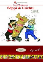 Les ss'Afentures de Séppi & Güchti - Folume 2