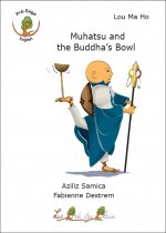 Muhatsu and the Buddha's Bowl