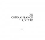 Reconnaissance de la rivière