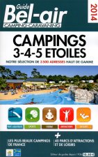 GUIDE BEL-AIR CAMPINGS 3-4-5 ETOILES 2014